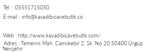 Kayadibi Cave Otel telefon numaralar, faks, e-mail, posta adresi ve iletiim bilgileri